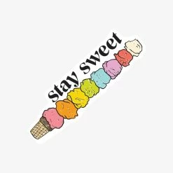 Spring 2021 Stay Sweet Sticker